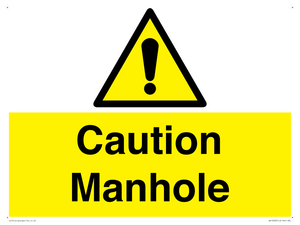 Caution Manhole